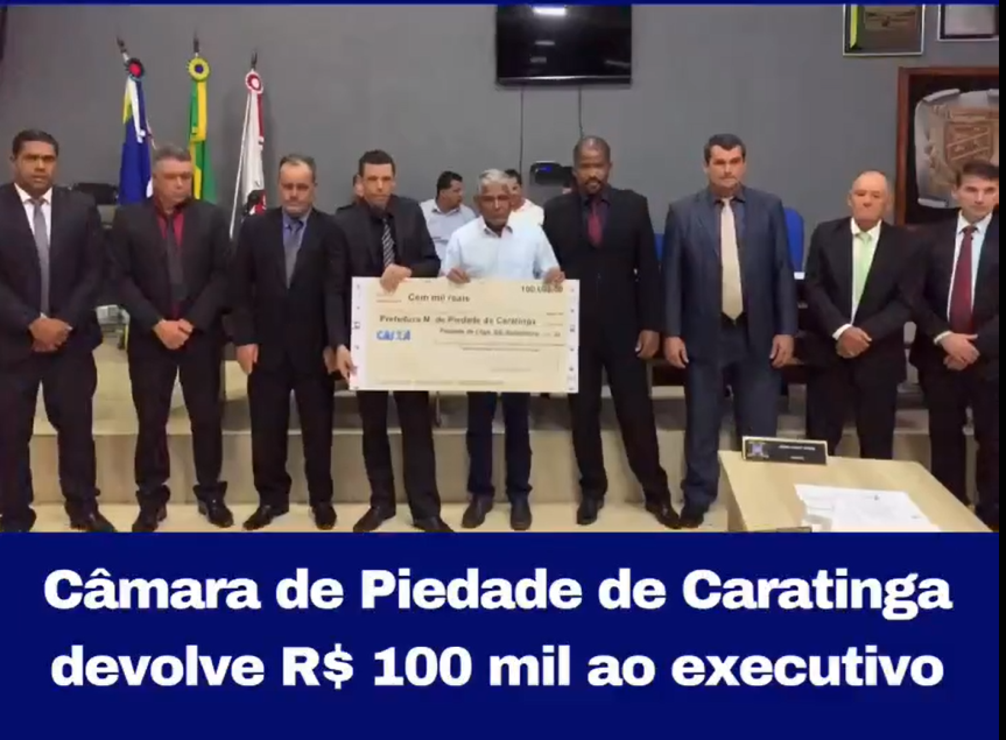Câmara de Piedade de Caratinga devolve R$ 100 mil ao executivo